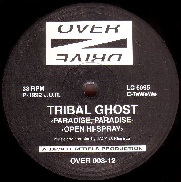 Tribal Ghost - Paradise, Paradise | Overdrive (OVER 008-12) - main Tribal Ghost - Paradise, Paradise | Overdrive (OVER 008-12) - main