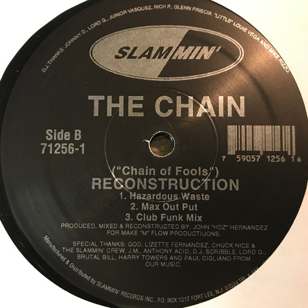 The Chain - (Chain Of Fools) Reconstruction | Slammin' Records (71256-1) - 2 The Chain - (Chain Of Fools) Reconstruction | Slammin' Records (71256-1) - 2