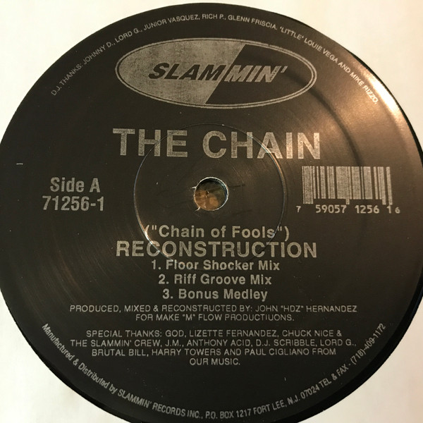 The Chain - (Chain Of Fools) Reconstruction | Slammin' Records (71256-1) - main The Chain - (Chain Of Fools) Reconstruction | Slammin' Records (71256-1) - main