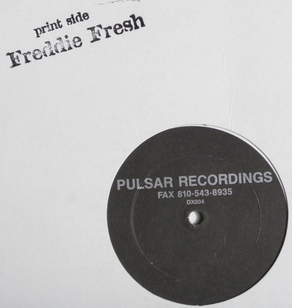 Freddy Fresh / Mike Henk - Freddie Fresh / Mike Henk | Pulsar Recordings (DX004) - 8 Freddy Fresh / Mike Henk - Freddie Fresh / Mike Henk | Pulsar Recordings (DX004) - 8