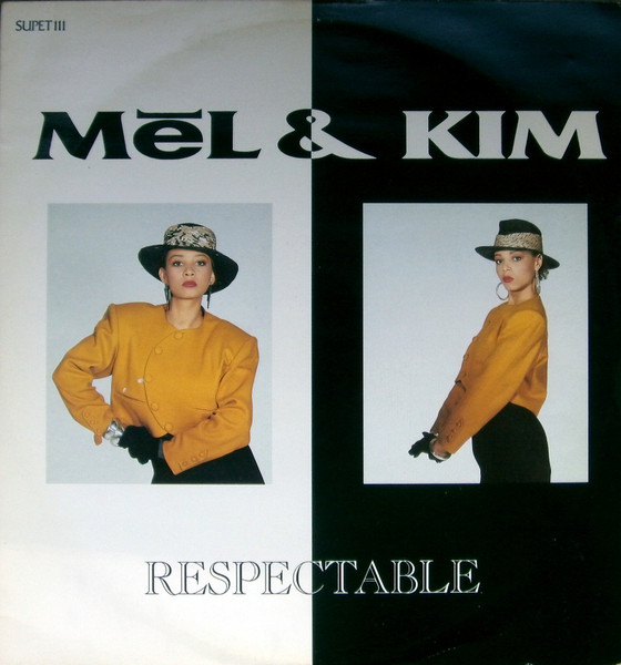 Mel & Kim - Respectable | RCA (PT41220)