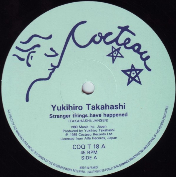 Yukihiro Takahashi - Stranger Things Have Happened | Cocteau Records (COQ T 18) - 3 Yukihiro Takahashi - Stranger Things Have Happened | Cocteau Records (COQ T 18) - 3