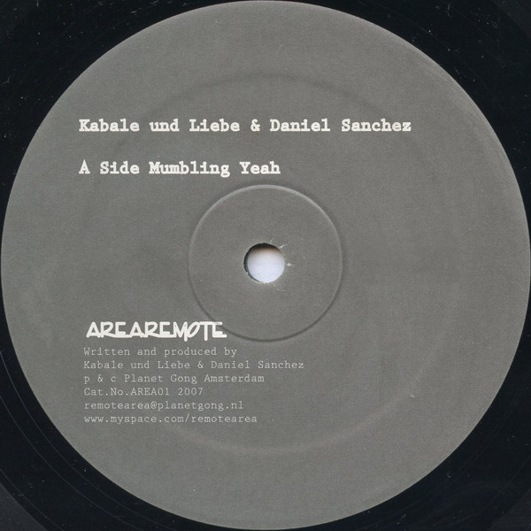 Kabale Und Liebe & Daniel Sanchez - Mumbling Yeah | Area Remote (AREA01) - 3 Kabale Und Liebe & Daniel Sanchez - Mumbling Yeah | Area Remote (AREA01) - 3