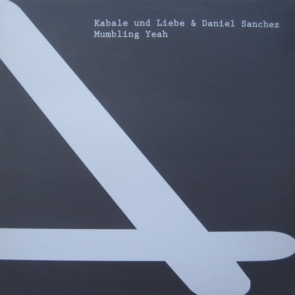 Kabale Und Liebe & Daniel Sanchez - Mumbling Yeah | Area Remote (AREA01) - main Kabale Und Liebe & Daniel Sanchez - Mumbling Yeah | Area Remote (AREA01) - main