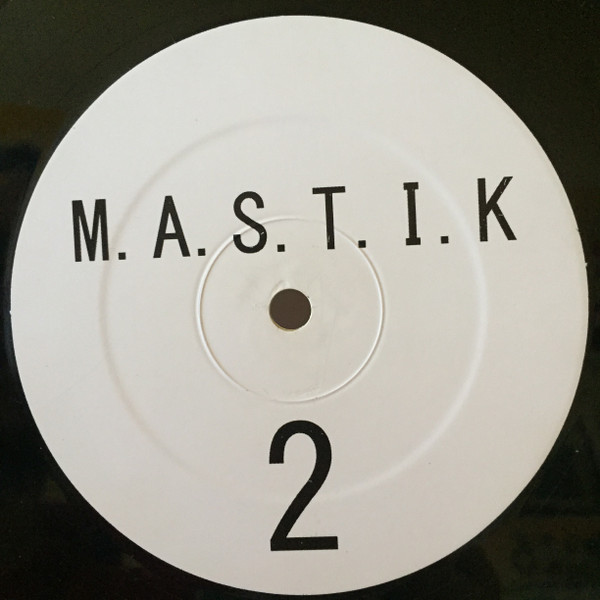 Mastik - Mastik | Mastik (MASTIK 001) - 2