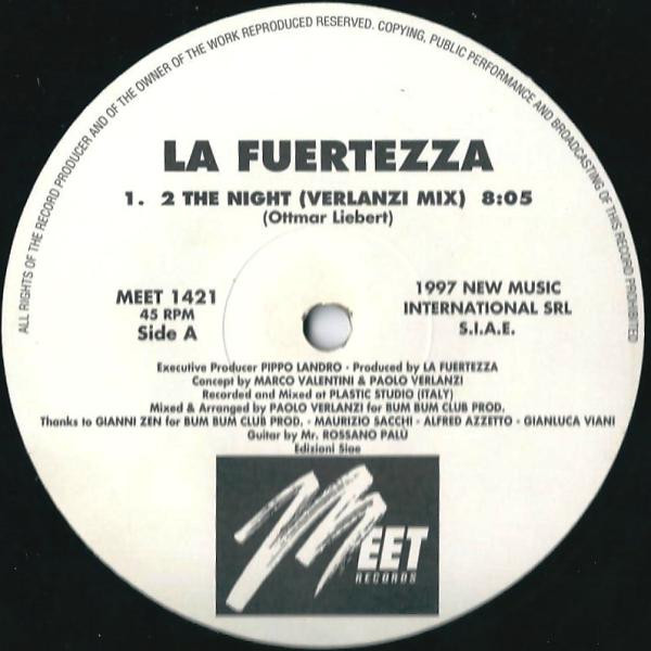 La Fuertezza - 2 The Night | Meet Records (MEET 1421) - 3 La Fuertezza - 2 The Night | Meet Records (MEET 1421) - 3