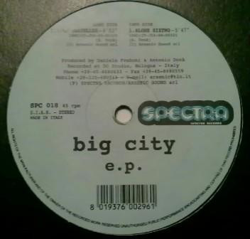 Big City - Big City E.P. | Spectra Records (SPC 018)