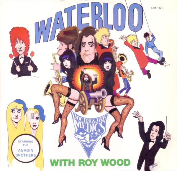 Doctor & The Medics With Roy Wood - Waterloo | I.R.S. Records (IRMT 125)