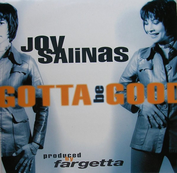Joy Salinas - Gotta Be Good | One Thousand Records (OTR 09)