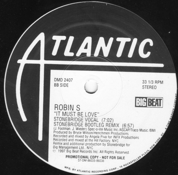Robin S. - It Must Be Love | Atlantic (DMD 2407) - 4 Robin S. - It Must Be Love | Atlantic (DMD 2407) - 4