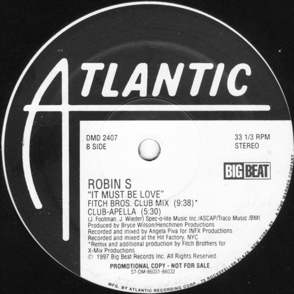 Robin S. - It Must Be Love | Atlantic (DMD 2407) - 2 Robin S. - It Must Be Love | Atlantic (DMD 2407) - 2