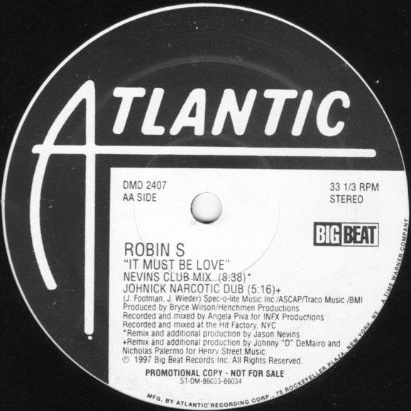 Robin S. - It Must Be Love | Atlantic (DMD 2407) - 3 Robin S. - It Must Be Love | Atlantic (DMD 2407) - 3