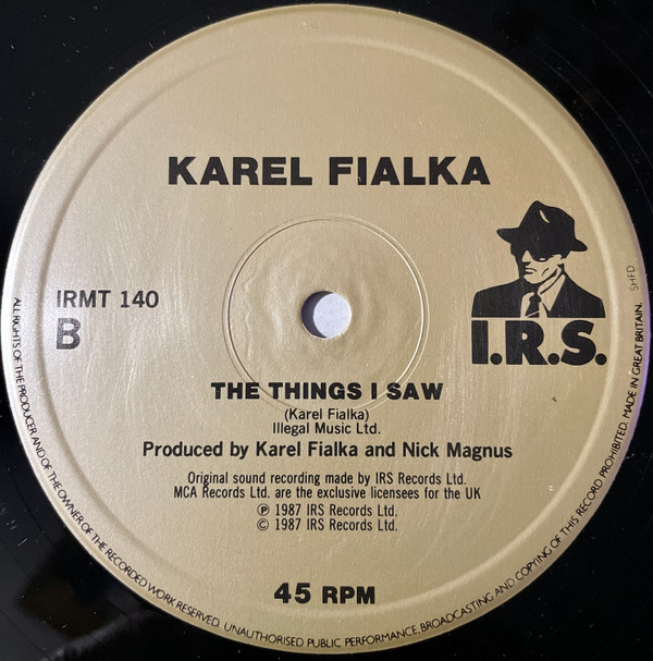 Karel Fialka - Hey Matthew | I.R.S. Records (IRMT 140) - 4