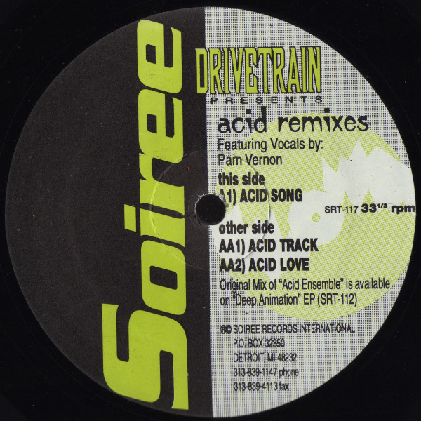 Drivetrain - Acid Remixes | Soiree Records International (SRT-117)