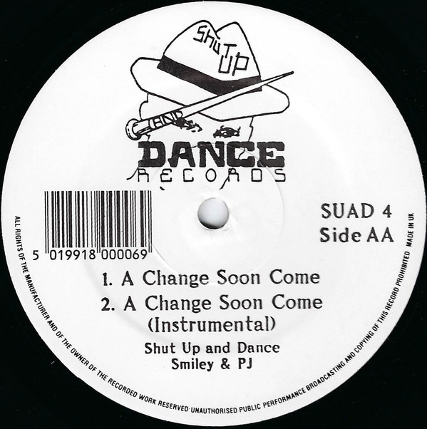 Shut Up & Dance - Lamborghini / A Change Soon Come | Shut Up And Dance Records (SUAD 4) - 2