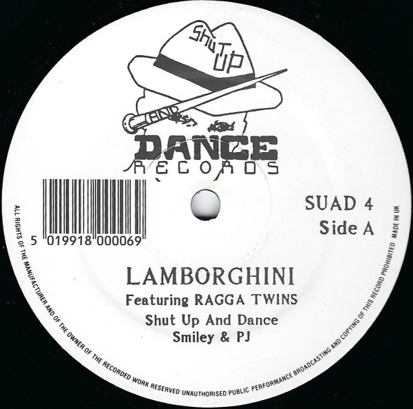 Shut Up & Dance - Lamborghini / A Change Soon Come | Shut Up And Dance Records (SUAD 4) - main
