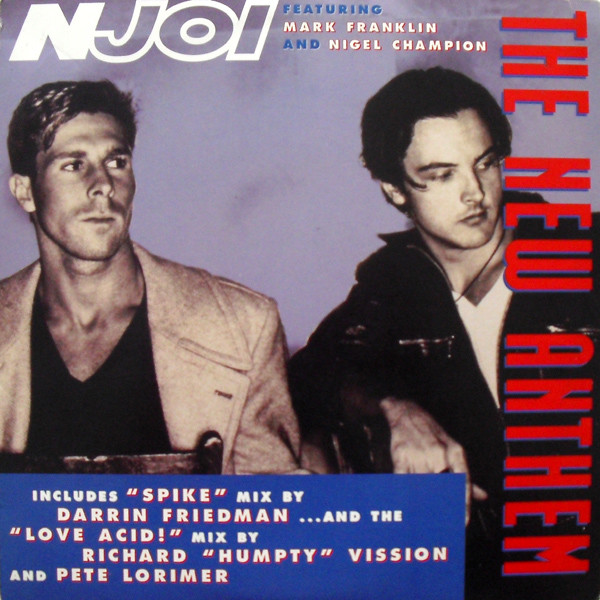 N-Joi Featuring Mark Franklin And Nigel Champion - The New Anthem | Logic Records (LUS 032)