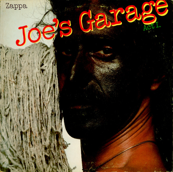 Joe's Garage Act I