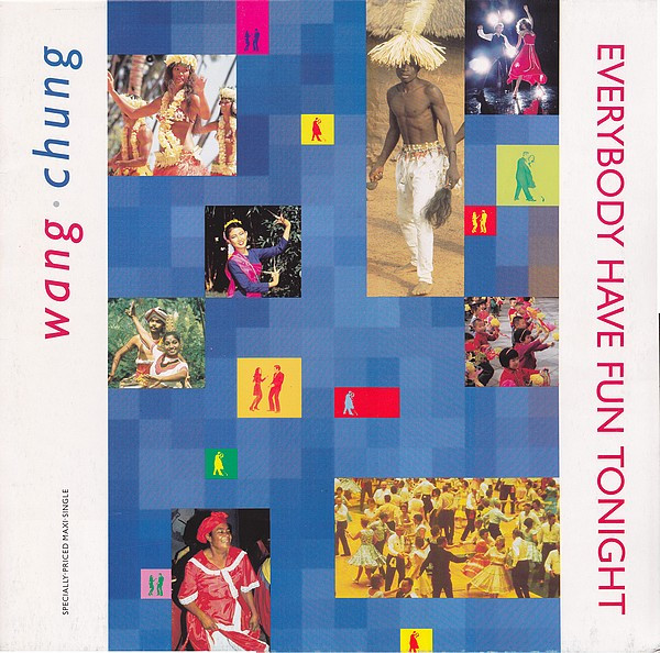 Wang Chung - Everybody Have Fun Tonight | Geffen Records (920 551-0)
