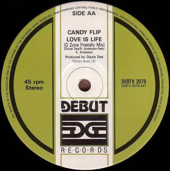 Candy Flip - Love Is Life | Debut Edge Records (DEBTX 3079) - 4 Candy Flip - Love Is Life | Debut Edge Records (DEBTX 3079) - 4