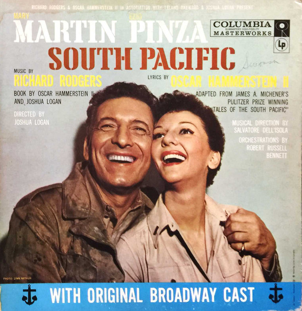 Mary Martin , Ezio Pinza , Richard Rodgers / Oscar Hammerstein 2nd With Original Broadway Cast - South Pacific | Columbia Masterworks (OL 4180) - main Mary Martin , Ezio Pinza , Richard Rodgers / Oscar Hammerstein 2nd With Original Broadway Cast - South Pacific | Columbia Masterworks (OL 4180) - main