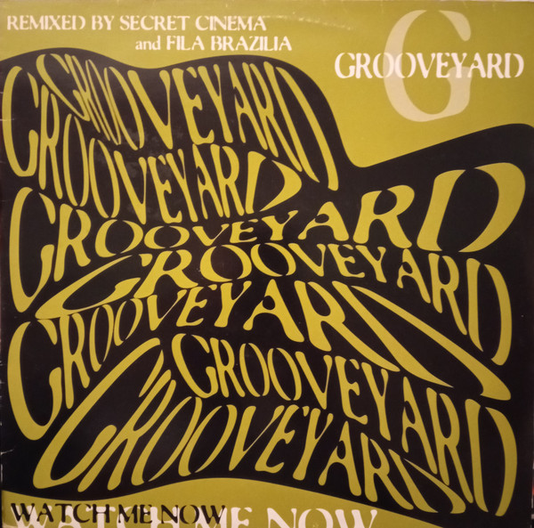 Grooveyard - Watch Me Now | EC Records (EC 007 RR) - main Grooveyard - Watch Me Now | EC Records (EC 007 RR) - main