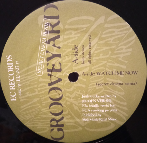 Grooveyard - Watch Me Now | EC Records (EC 007 RR) - 3 Grooveyard - Watch Me Now | EC Records (EC 007 RR) - 3