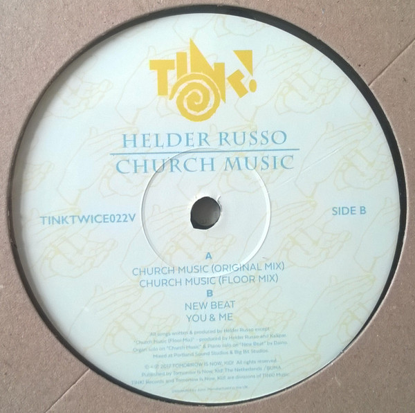 Helder Russo - Church Music | Tomorrow Is Now, Kid! (TINKTWICE022V) - main