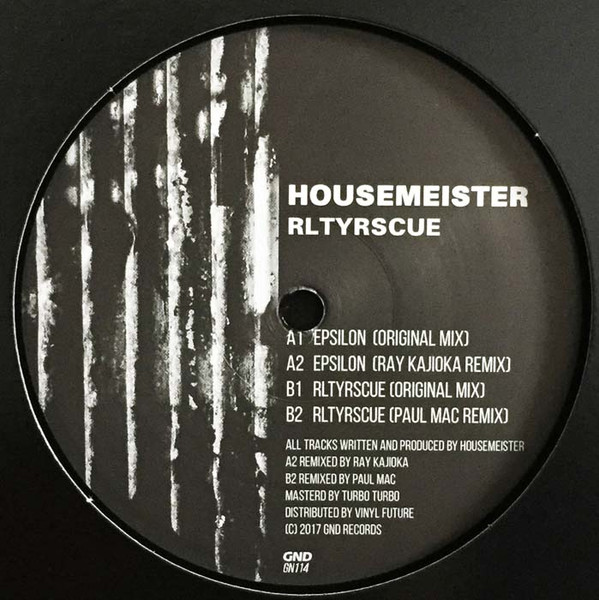 Housemeister - RLTYRSCUE | GND Records (GN114)
