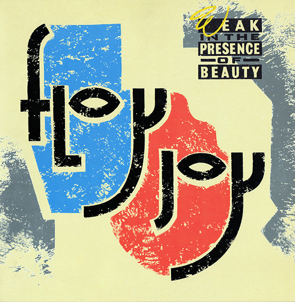 Floy Joy - Weak In The Presence Of Beauty | Virgin (VS 833-12) - main