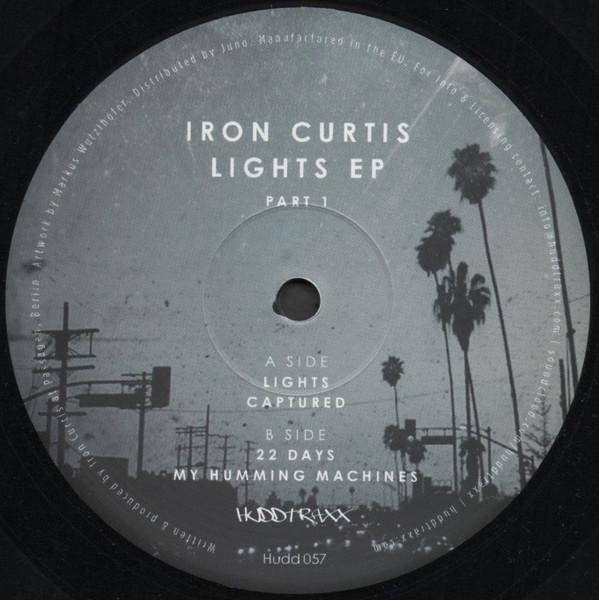 Iron Curtis - Lights EP Part 1 | Hudd Traxx (Hudd057) - main