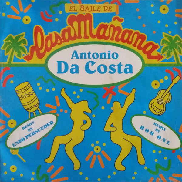 Antonio Da Costa - Casa Mañana Rmx | Silos Records (SILOS 09)