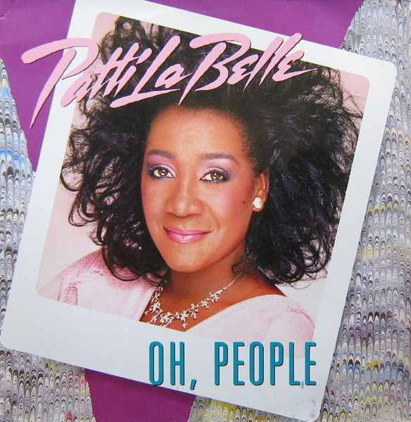 Patti LaBelle - Oh, People | MCA Records (258 609-0) - main Patti LaBelle - Oh, People | MCA Records (258 609-0) - main