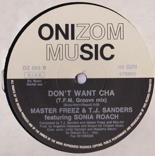 Master Freez & T.J. Sanders Featuring Sonia Roach - Don't Want Cha | Onizom Music (OZ003) - 4