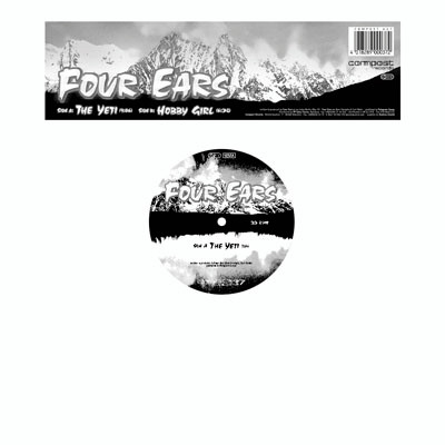 Four Ears - The Yeti / Hobby Girl | Compost Records (COMPOST 037-1)