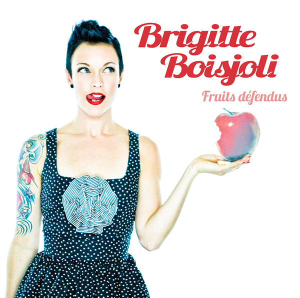 Brigitte Boisjoli - Fruits Défendus | Musicor (MQMCD-2420)