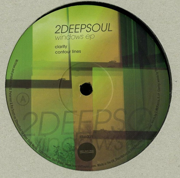2DeepSoul - Windows Ep | Inner Shift Music (ISM-008) - main