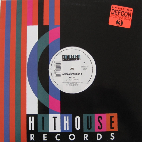 Defcon / High Profile - Situation 3 / R.M. | Hithouse Records (HIT 6.031)