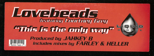 Lovebeads  &  Courtney Grey - This Is The Only Way | Liquid Groove (LG0005) - 4