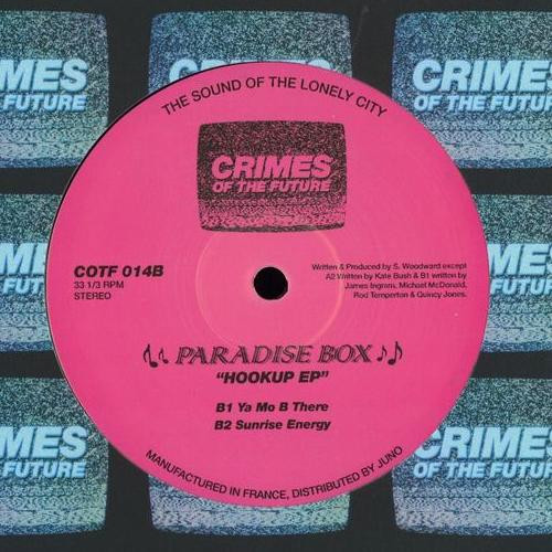 Paradise Box - Hookup EP | Crimes Of The Future (COTF 014) - 2 Paradise Box - Hookup EP | Crimes Of The Future (COTF 014) - 2