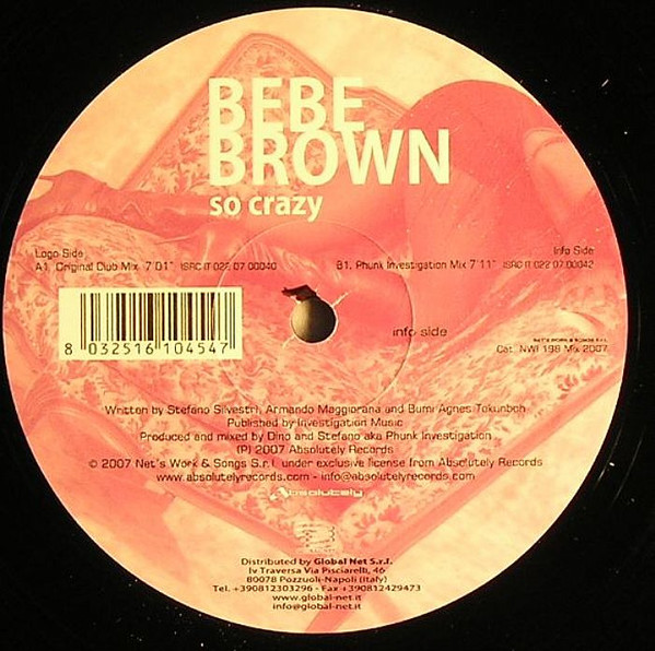 Bebe Brown - So Crazy | Net's Work International (NWI 198 Mix 2007)