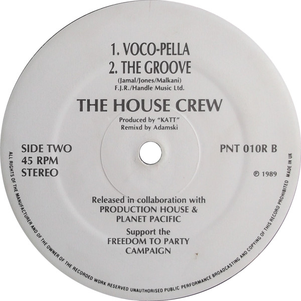 The House Crew Featuring MC Juice - All We Wanna Do Is Dance (Adamski Remix) | Production House (PNT 010R) - 3