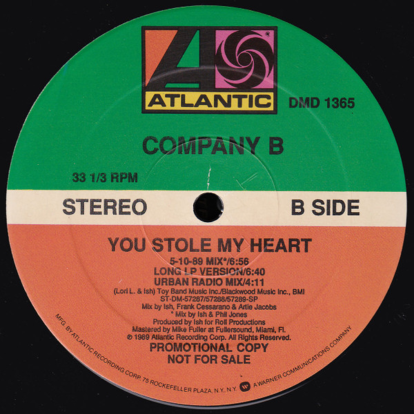 Company B - You Stole My Heart | Atlantic (DMD 1365) - 2
