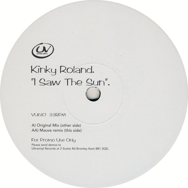 Kinky Roland - I Saw The Sun | Ultra Vinyl (VU610) - 3