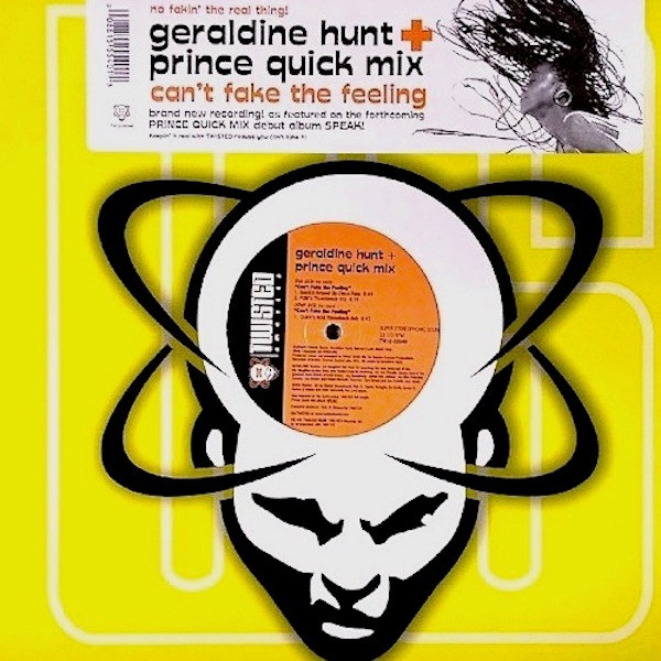 Geraldine Hunt + Prince Quick Mix - Can't Fake The Feeling | Twisted America Records (TW12-55540)