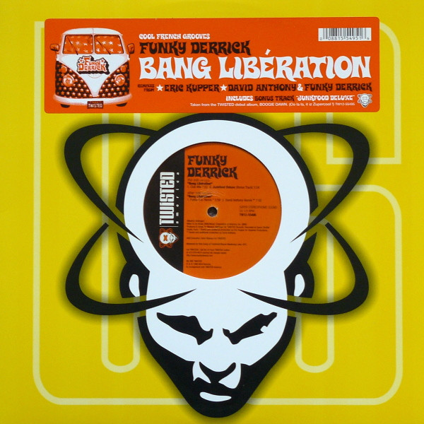 Funky Derrick - Bang Libération | Twisted America Records (TW12-55495) - main Funky Derrick - Bang Libération | Twisted America Records (TW12-55495) - main
