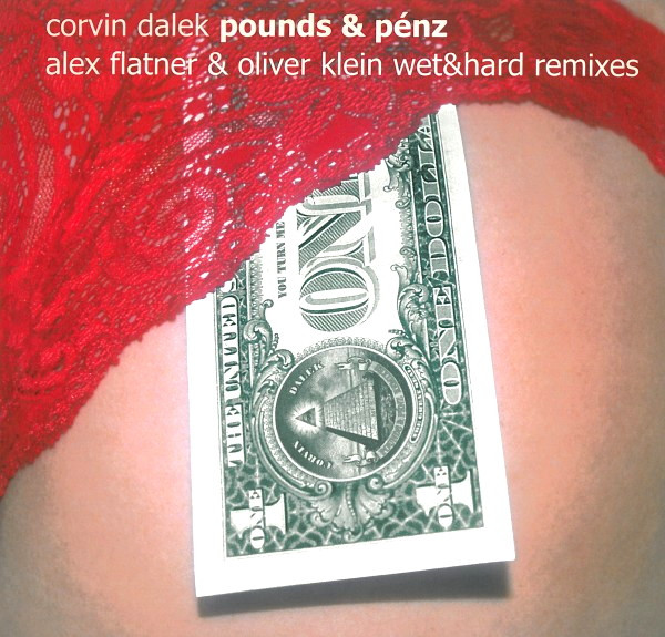 Corvin Dalek - Pounds & Pénz | Flesh (FLESH7608-6)