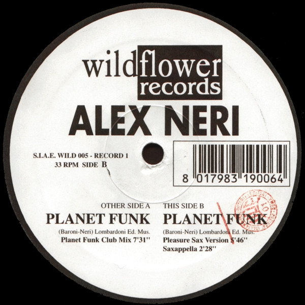 Alex Neri - Planet Funk | Wildflower Records (Wild 005) - 2 Alex Neri - Planet Funk | Wildflower Records (Wild 005) - 2