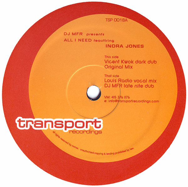 DJ MFR - All I Need | Transport Recordings (TSP-018) - main