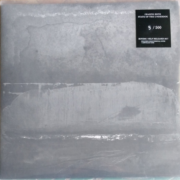 Chasing Bone - State Of The Underdog | Not On Label (BONE001) - main